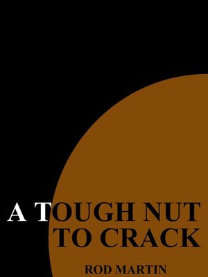 cover image of a Tough Nut to Crack